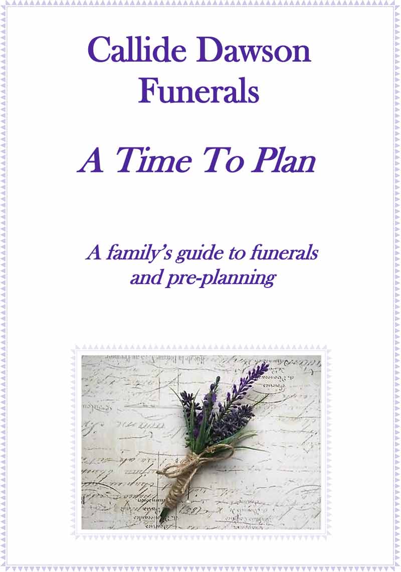 Time to Plan Booklet - Callide Dawson Funerals